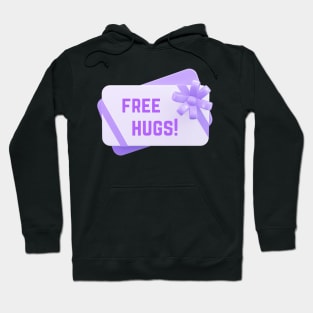 Free Free Hugs! Gift Card Hoodie